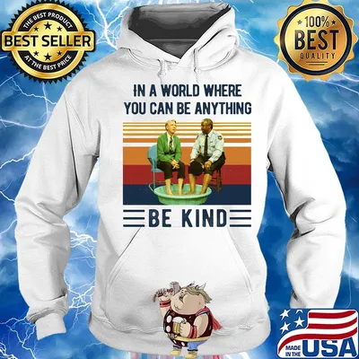 In a world where you can be kind vintage retro s Hoodie