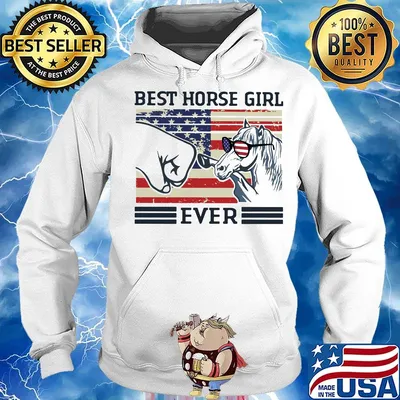 Independence Day best horse girl ever s Hoodie