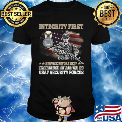 Integrity First Service Before Self Excellence In All We Do Usaf Security Forces Soldier With A Gun Eagle Shirt
