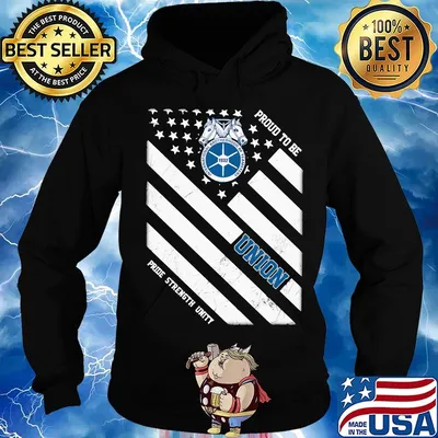 International brotherhood of teamster proud to be union pride strength unity american flag independence day s Hoodie