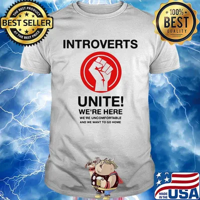 Introverts unite we're here we're uncomfortable and we want to go home black lives matter shirt