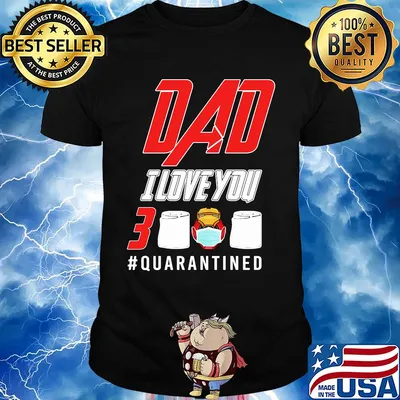 Iron man dad i love you 3000 quarantined toilet paper happy father's day shirt