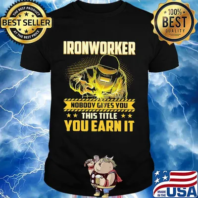 Ironworker nobody gives you this title you earn it stars shirt