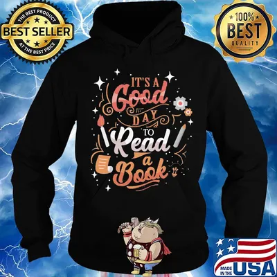 It's a good day to read to book s Hoodie