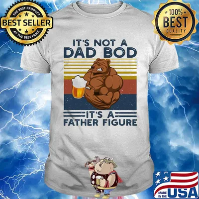 It's not a dad bod it's a father figure beer vintage retro shirt