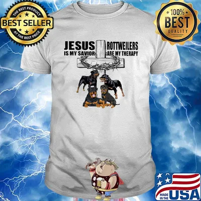 Jesus Is My Savior Rottweilers Are My Therapy Cross Crown Of Thorns Dog Shirt