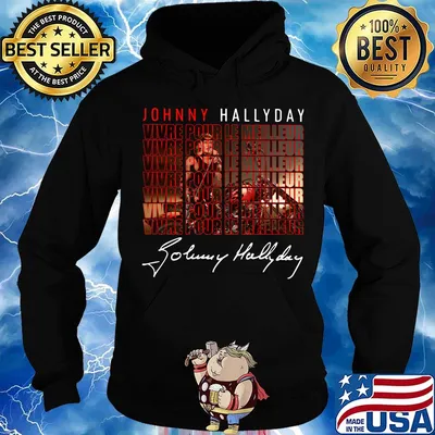 Johnny hallyday vivre pour le meilleur signatures s Hoodie