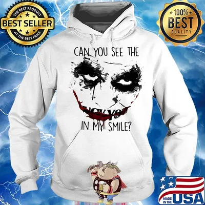 Joker can you see the in my smile s Hoodie