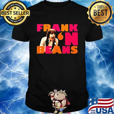 Jonathan renee frank' n beans shirt