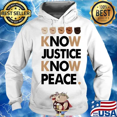 Juneteenth know justice know peace s Hoodie