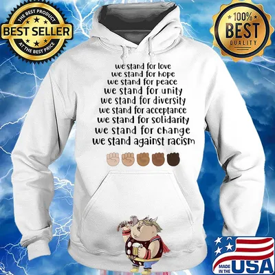 Juneteenth we stand for love hope peace unity diversity acceptance solidarity change against racism s Hoodie