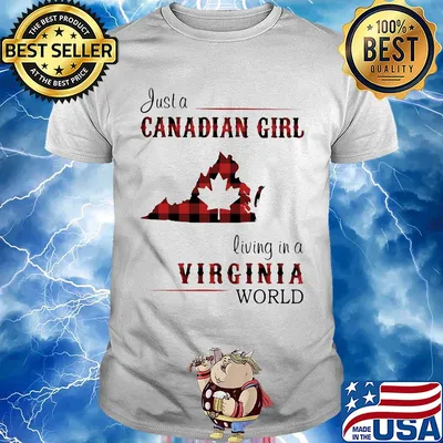 Just a canadian girl living in a virginia world map shirt