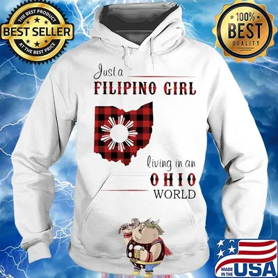 Just a filipino girl living in an ohio world s Hoodie