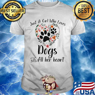 Just a girl who loves paw dogs with all her heart flowers shirt