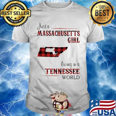 Just a massachusetts living in a tennessee shirt