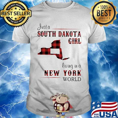 Just a south dakota girl living in a new york world shirt