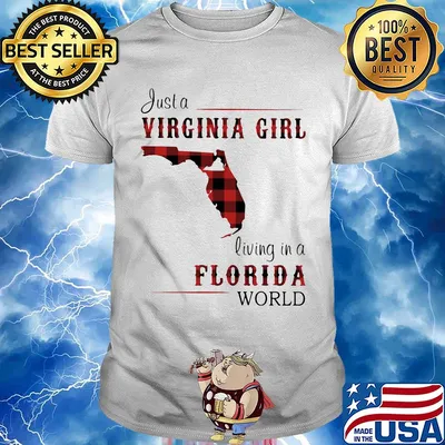 Just a virginia girl living in a florida world map shirt