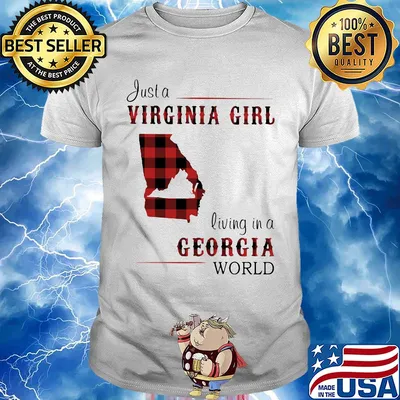 Just a virginia girl living in a georgia world map shirt