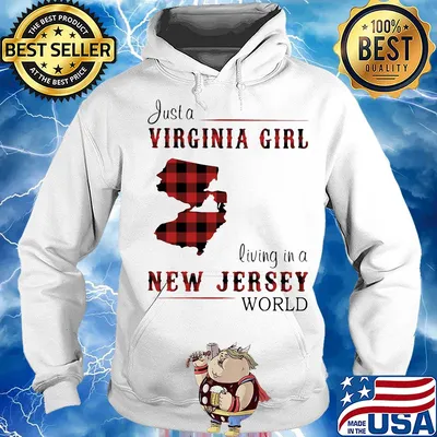 Just a virginia girl living in a new jersey world map s Hoodie