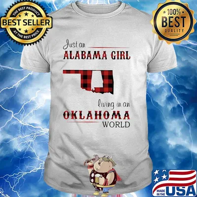 Just an alabama girl living in an oklahoma world map shirt