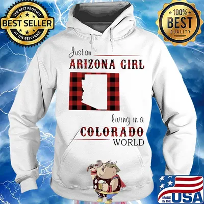 Just an arizona girl living in a colorado world map s Hoodie