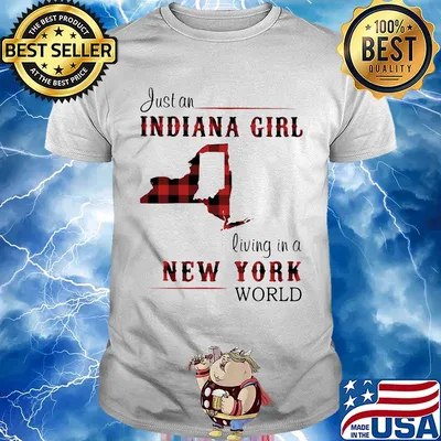 Just an indiana girl living in a new york world map shirt