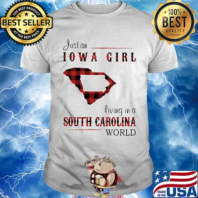Just an iowa girl living in a south carolina world map shirt