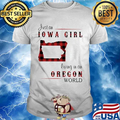 Just an iowa girl living in an oregon world map shirt
