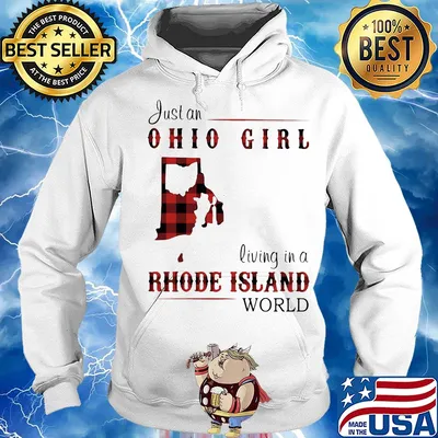 Just an ohio girl living in a rhode island world s Hoodie