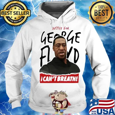 Justice for george floyd I can't breathe art s Hoodie