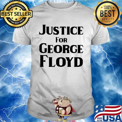 Justice for george floyd tribute shirt
