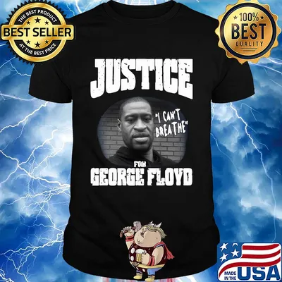 Justice for george rip george floyd shirt
