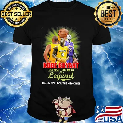 Kobe bryant the man the myth the legend thank you for the memories light shirt
