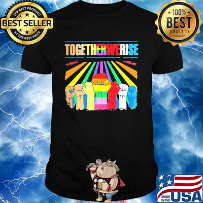LGBT black lives matter together we rise shirt