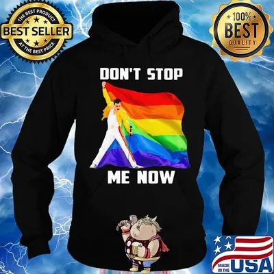 Lgbt freddie mercury don't stop me now s Hoodie