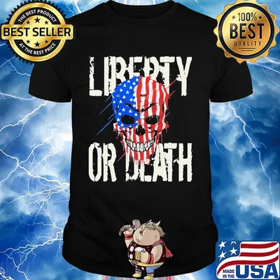 Liberty or death skull American flag veteran Independence day shirt