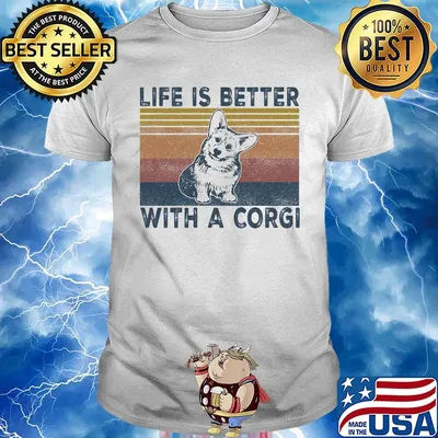 Life is better with a corgi vintage retro shirt