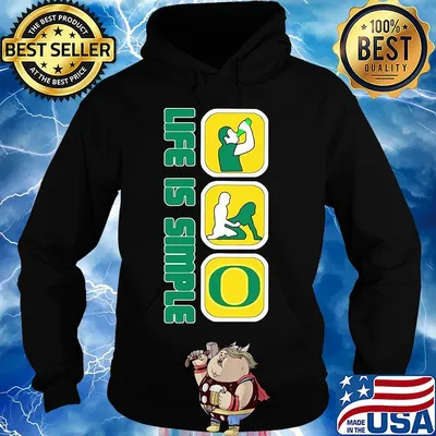 Life is simple like drink fuck oregon ducks s Hoodie