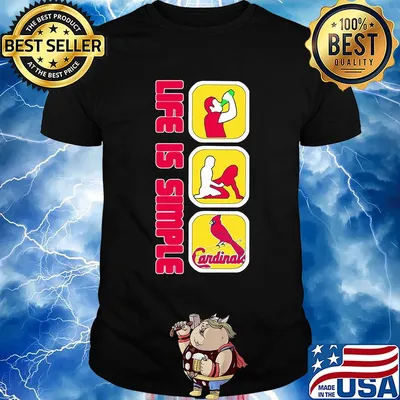Life is simple like drink fuck st. louis cardinals baseball shirt