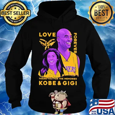 Love is forever thank you for the memories kobe and gigi s Hoodie