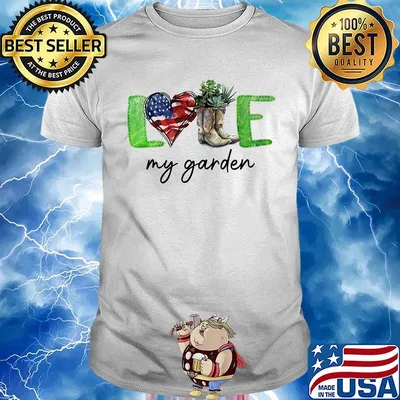 Love my garden heart American flag veteran Independence day shirt