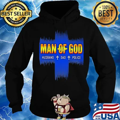 Man of god husband dad police s Hoodie