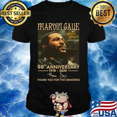 Marvin gaye what's going on 50th anniversary 1970 2020 thank you for the memories signatures shirt