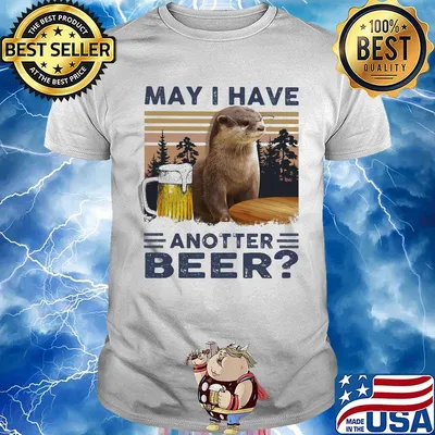 MAY I HAVE ANOTHER BEER SQUIRREL VINTAGE RETRO SHIRT