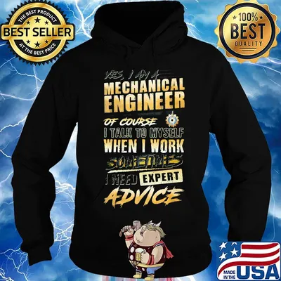 Mechanical engineer of course when I work expert advice s Hoodie