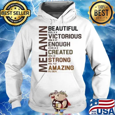 Melanin beautiful victorious enough created strong amazing s Hoodie