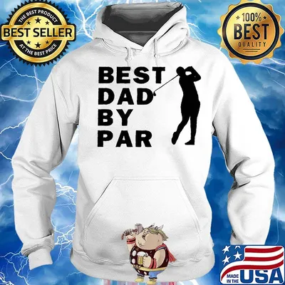 Men golf best dad by par s Hoodie