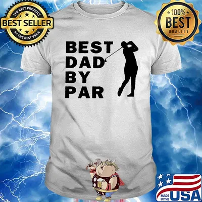 Men golf best dad by par shirt
