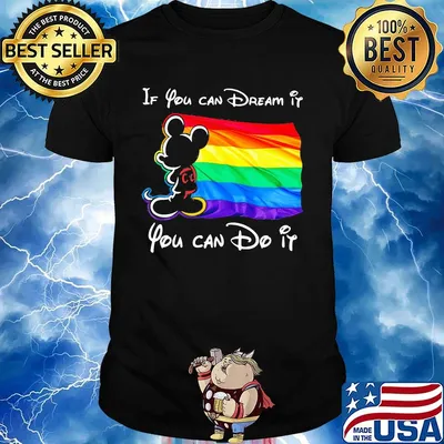 Mickey mouse lgbt flag if you can dream it you can do it shirt