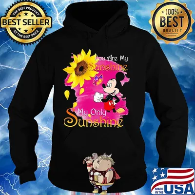 Mickey mouse sunflower butterfly you are my sunshine my only sunshine s Hoodie